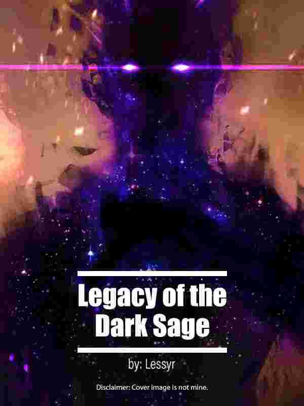 Legacy of the Dark Sage